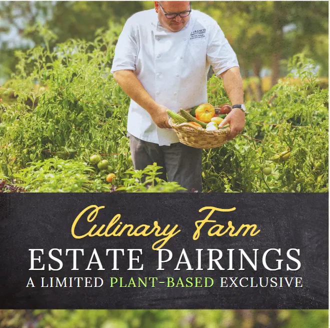 Culinary Farm Estate Pairings