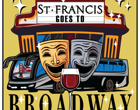 St. Francis Goes to Broadway - Sonoma Wine Event